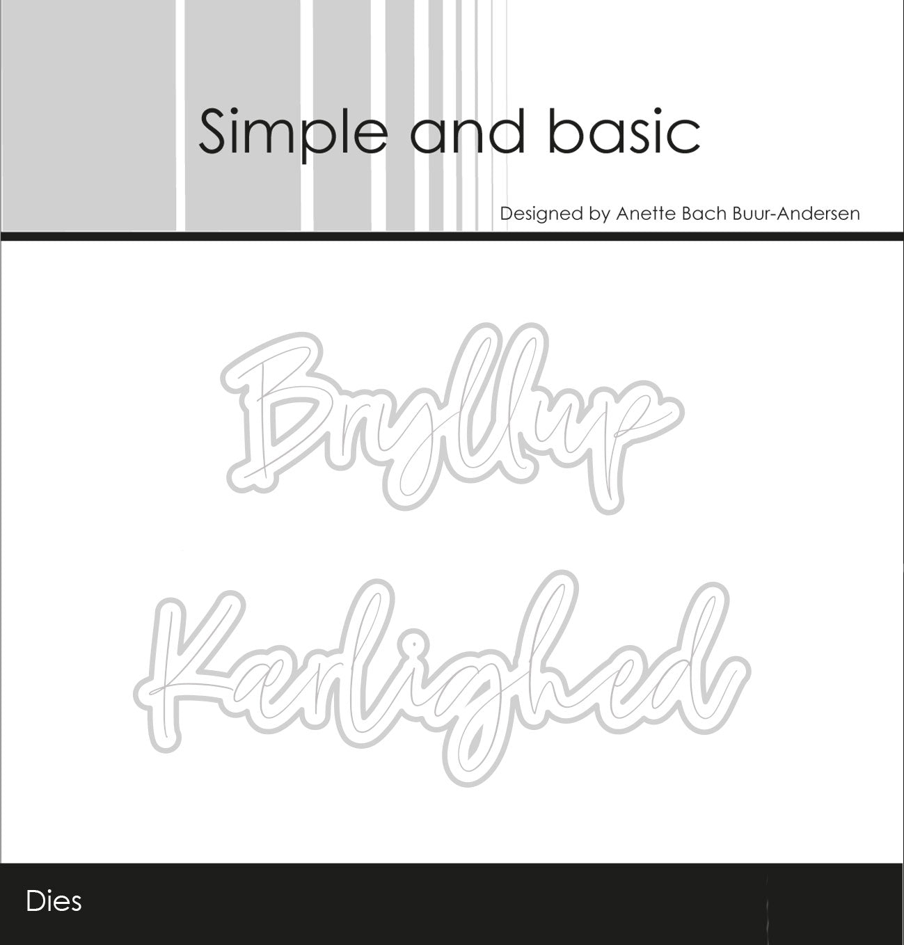 Simple and basic Clearstamp + Dies "Bryllup" SBC173