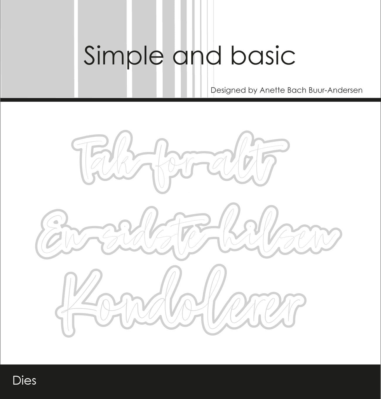 Simple and basic Clearstamp + Dies "Kondolerer" SBC176