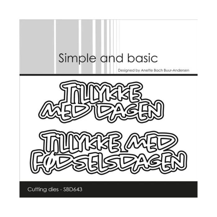 Simple and Basic die "Tillykke med dagen" SBD643