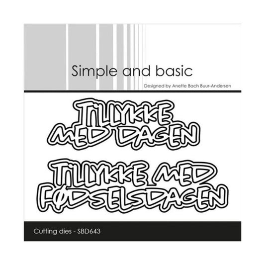 Simple and Basic die "Tillykke med dagen" SBD643